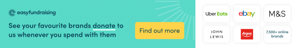 easy fundraising – See your favourite brands donate to us whenever you spend with them